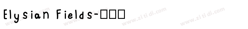 Elysian Fields字体转换